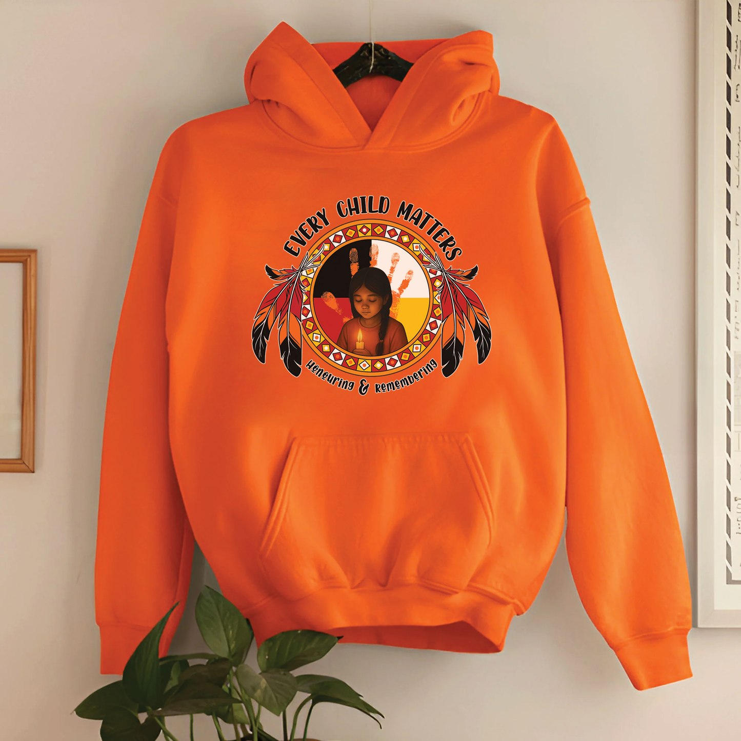 Every Child Matters For Orange Shirt Day Unisex T-Shirt/Hoodie/Sweatshirt 148