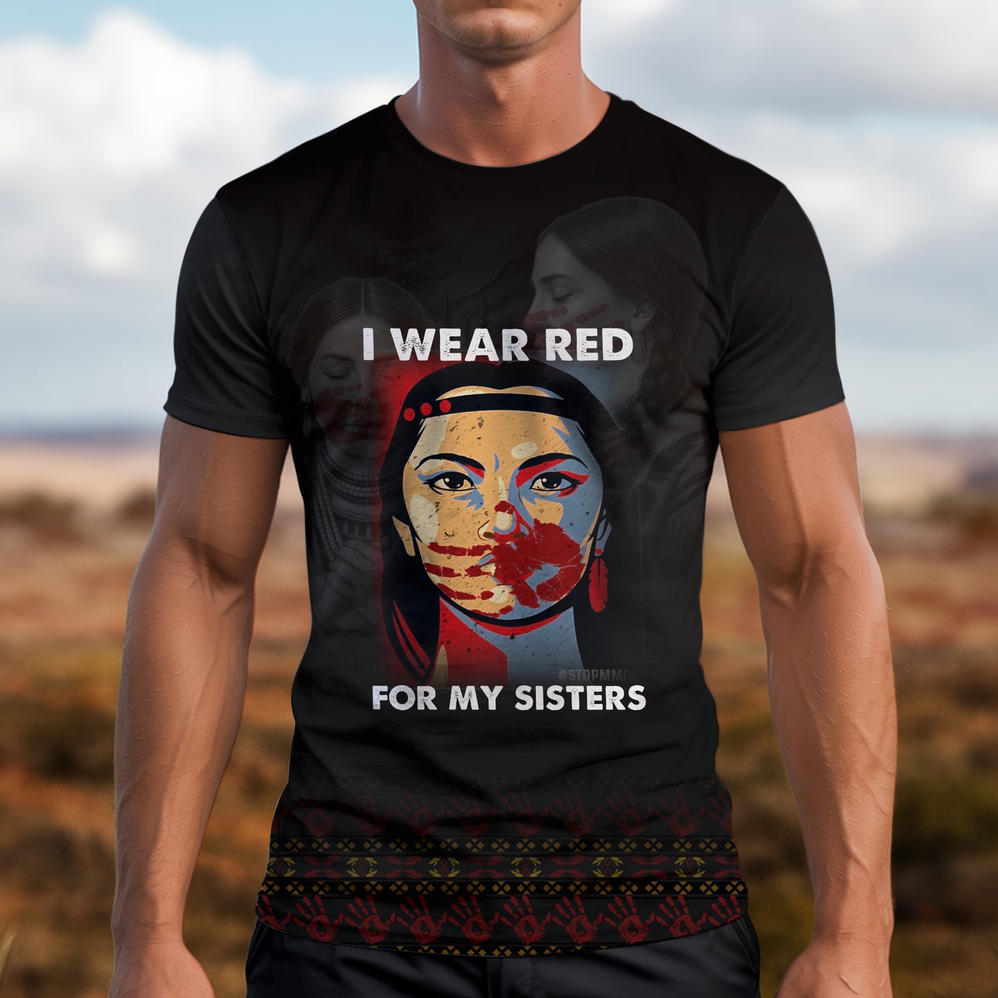 3D T-Shirt - I Wear Red For My Sisters - MMIW