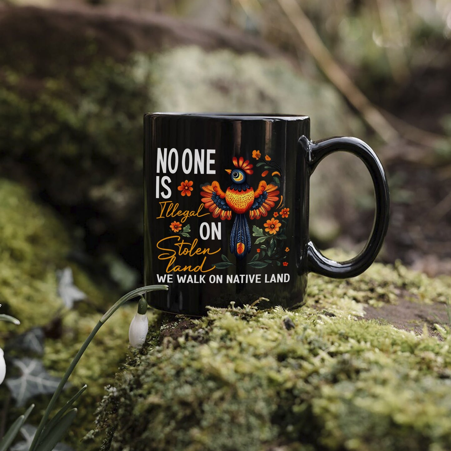 No One Is Illegal On Stolen Land. We Walk On Native Land Mug S24