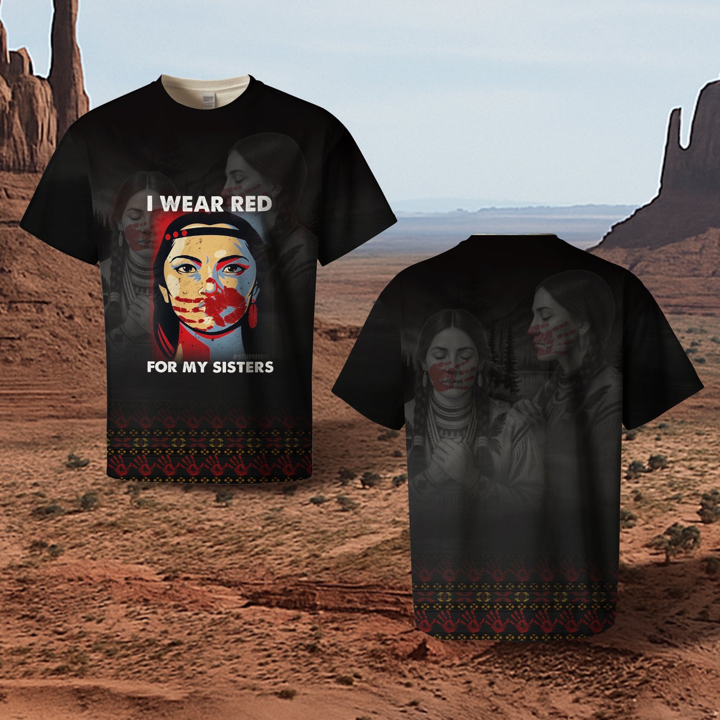 3D T-Shirt - I Wear Red For My Sisters - MMIW
