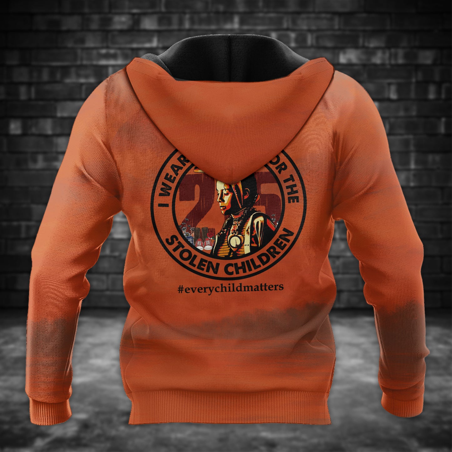 Every Child Matters For Orange Shirt Day 3D Hoodie