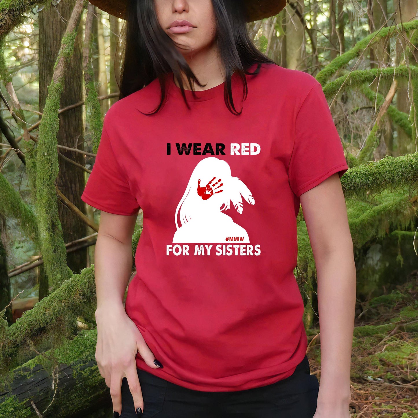 MMIW I Wear Red For My Sister, No More Stolen Sisters Red Hand