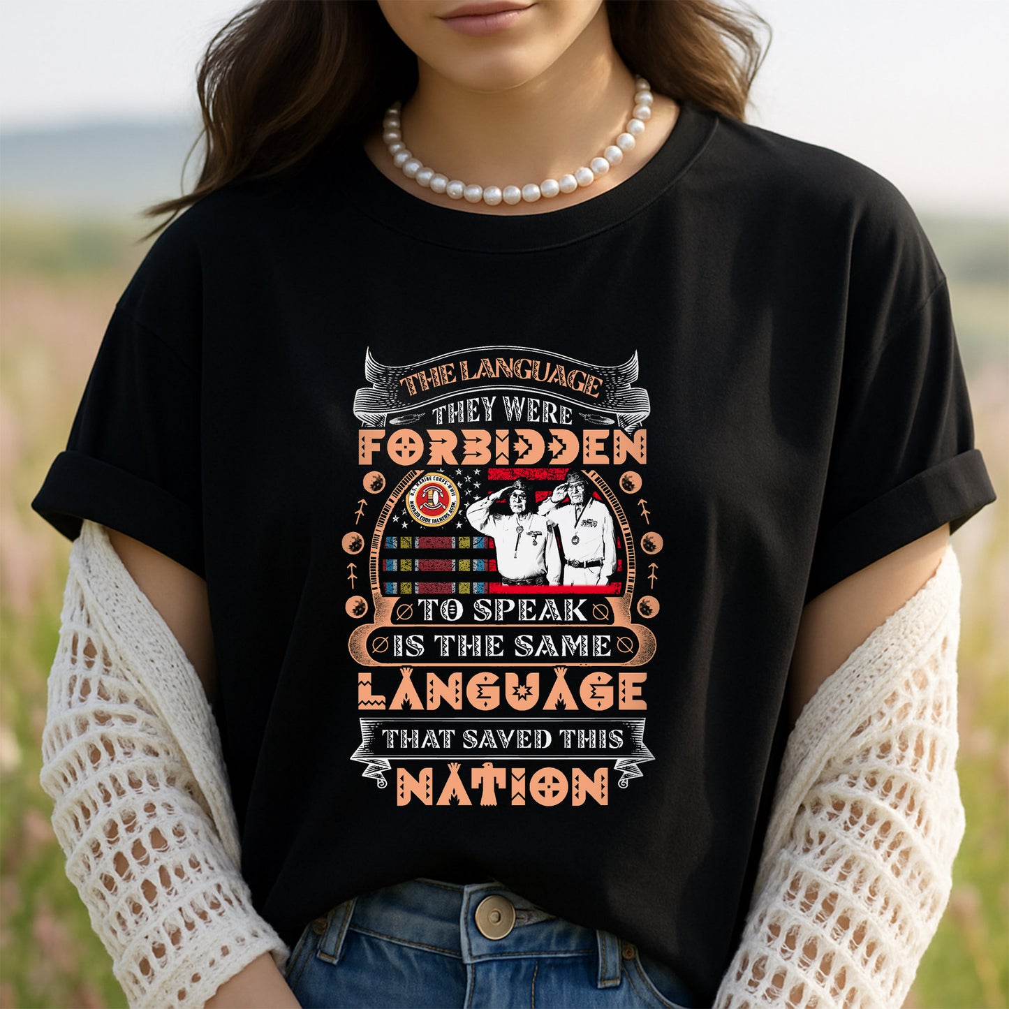 The Language They Were Forbidden To Speak Is The Language That Saved This Nation Unisex T-Shirt/Hoodie/Sweatshirt
