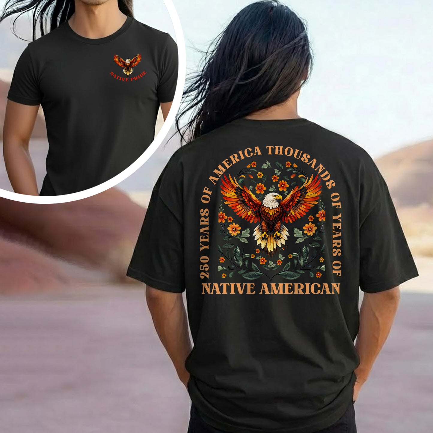 Native Pride - 250 Years of America "Thousands of Years of Native American" - Two Sides