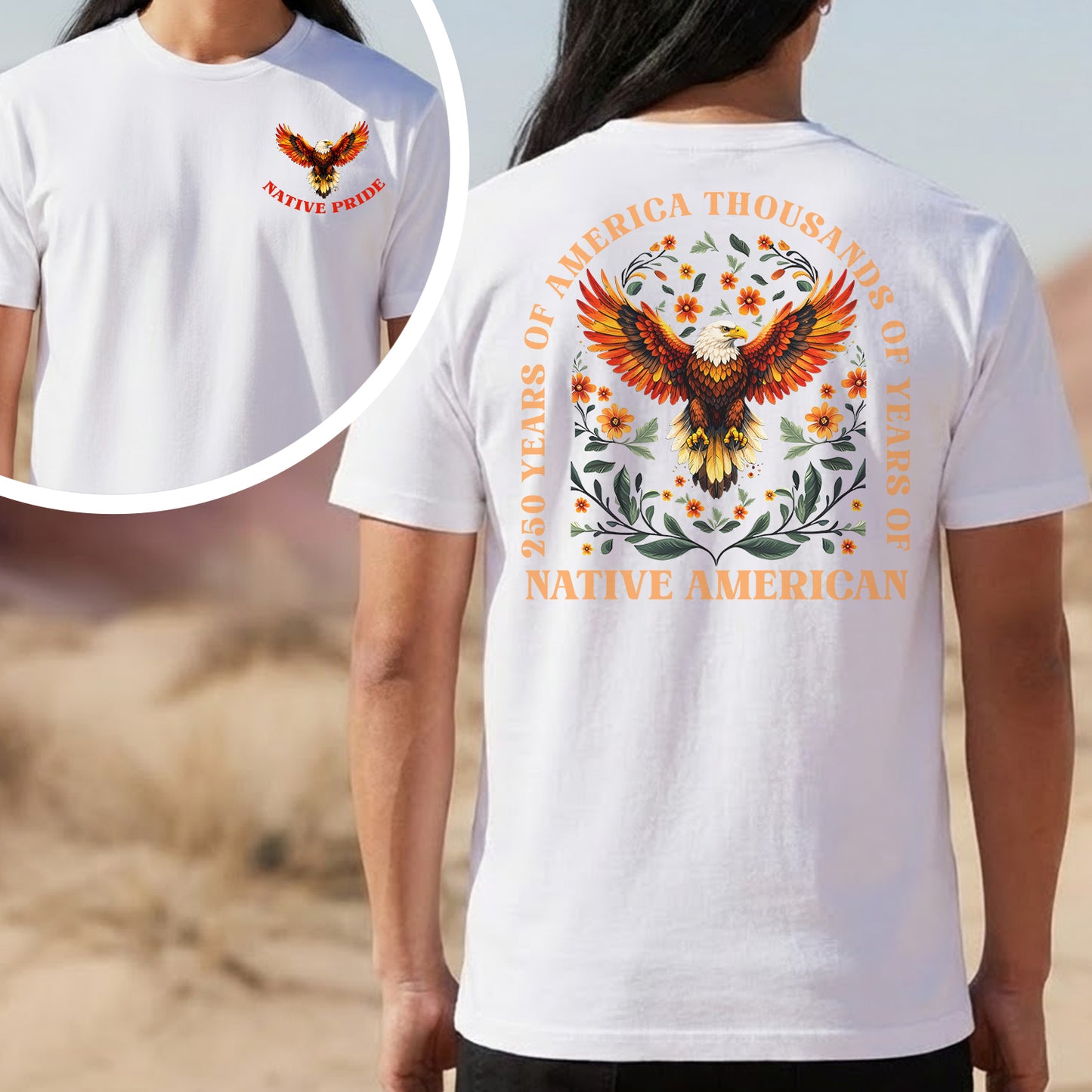 Native Pride - 250 Years of America "Thousands of Years of Native American" - Two Sides