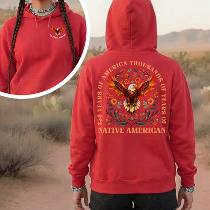 Native Pride - 250 Years of America "Thousands of Years of Native American" - Two Sides