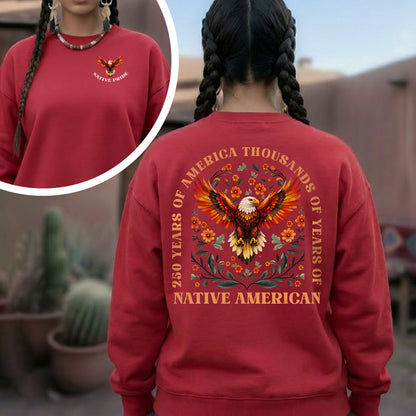 Native Pride - 250 Years of America "Thousands of Years of Native American" - Two Sides