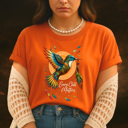 Every Child Matters Hummingbird Shirt, You Are Not Forgotten Tee, Indigenous Orange Shirt - Two Sides