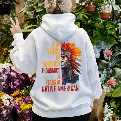 Native Pride - 250 Years of America "Thousands of Years of Native American" - Two Sides