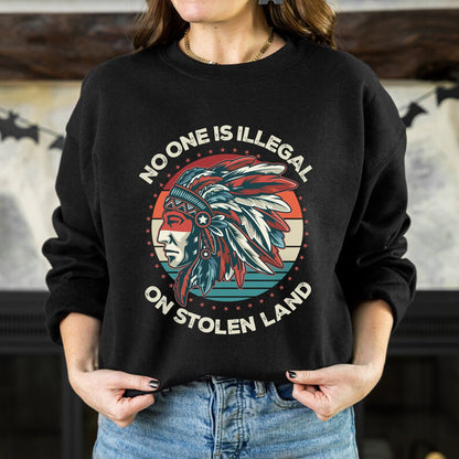 NO ONE IS ILLEGAL ON STOLEN LAND Style 13 - One Sides