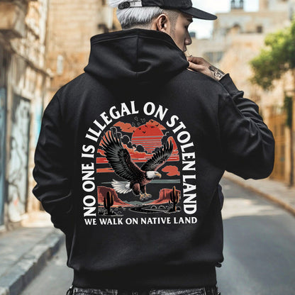 NO ONE IS ILLEGAL ON STOLEN LAND. WE WALK ON NATIVE LAND 20 - Two sides - Unisex T-Shirt/T-Shirt V-Neck/Hoodie/Sweatshirt