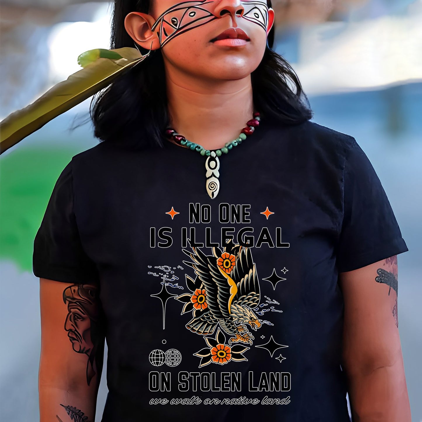 NO ONE IS ILLEGAL ON STOLEN LAND. WE WALK ON NATIVE LAND Style 11 - One Sides