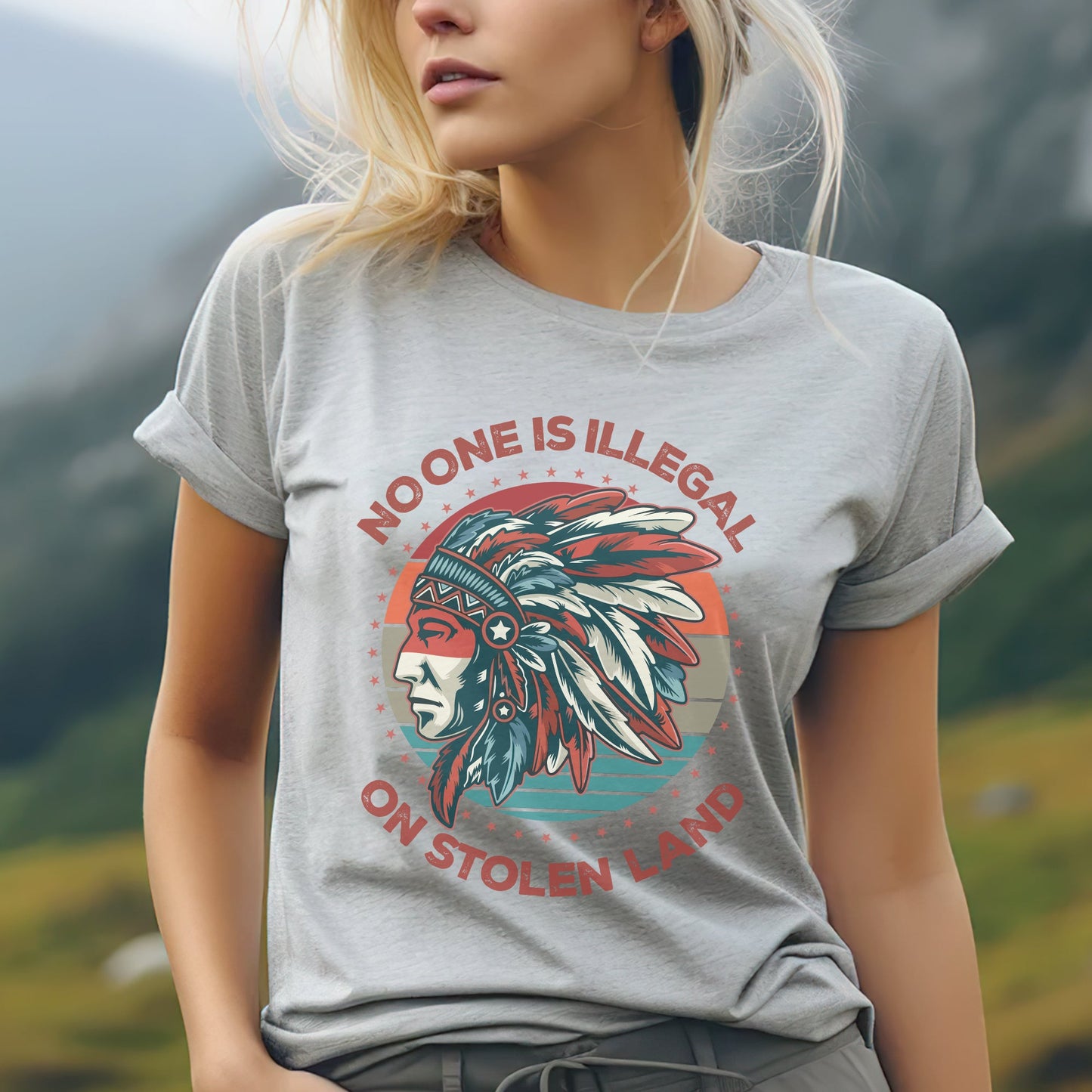 NO ONE IS ILLEGAL ON STOLEN LAND Style 13 - One Sides