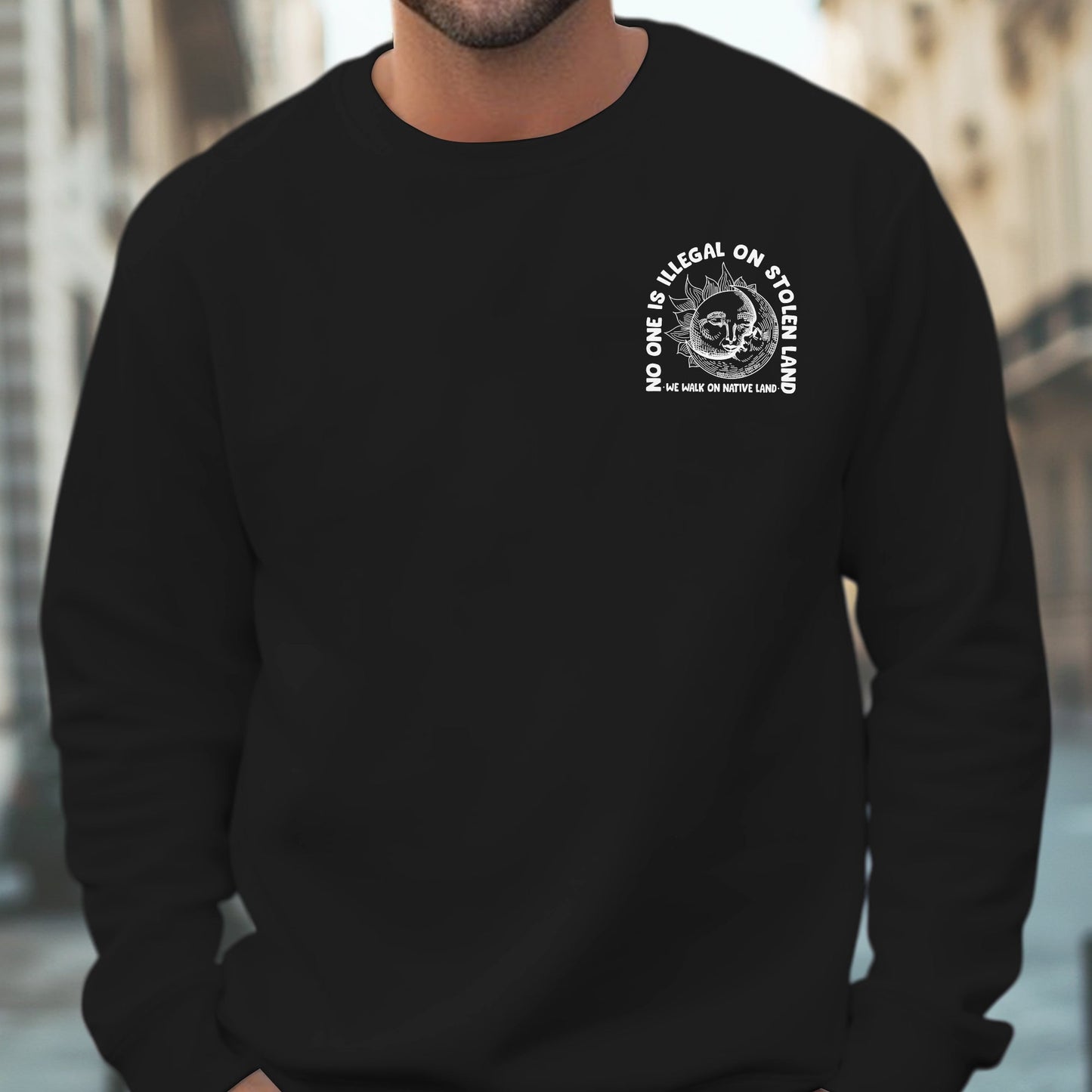 NO ONE IS ILLEGAL ON STOLEN LAND. WE WALK ON NATIVE LAND 18 - Two sides - Unisex T-Shirt/T-Shirt V-Neck/Hoodie/Sweatshirt