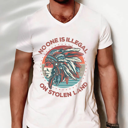 NO ONE IS ILLEGAL ON STOLEN LAND Style 13 - One Sides