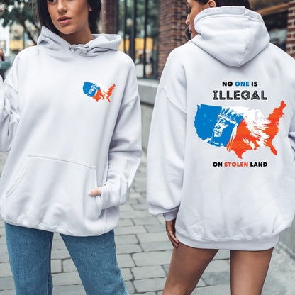 NO ONE IS ILLEGAL ON STOLEN LAND. WE WALK ON NATIVE LAND 22 - Two sides - Unisex T-Shirt/T-Shirt V-Neck/Hoodie/Sweatshirt