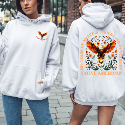 Native Pride - 250 Years of America "Thousands of Years of Native American" - Two Sides