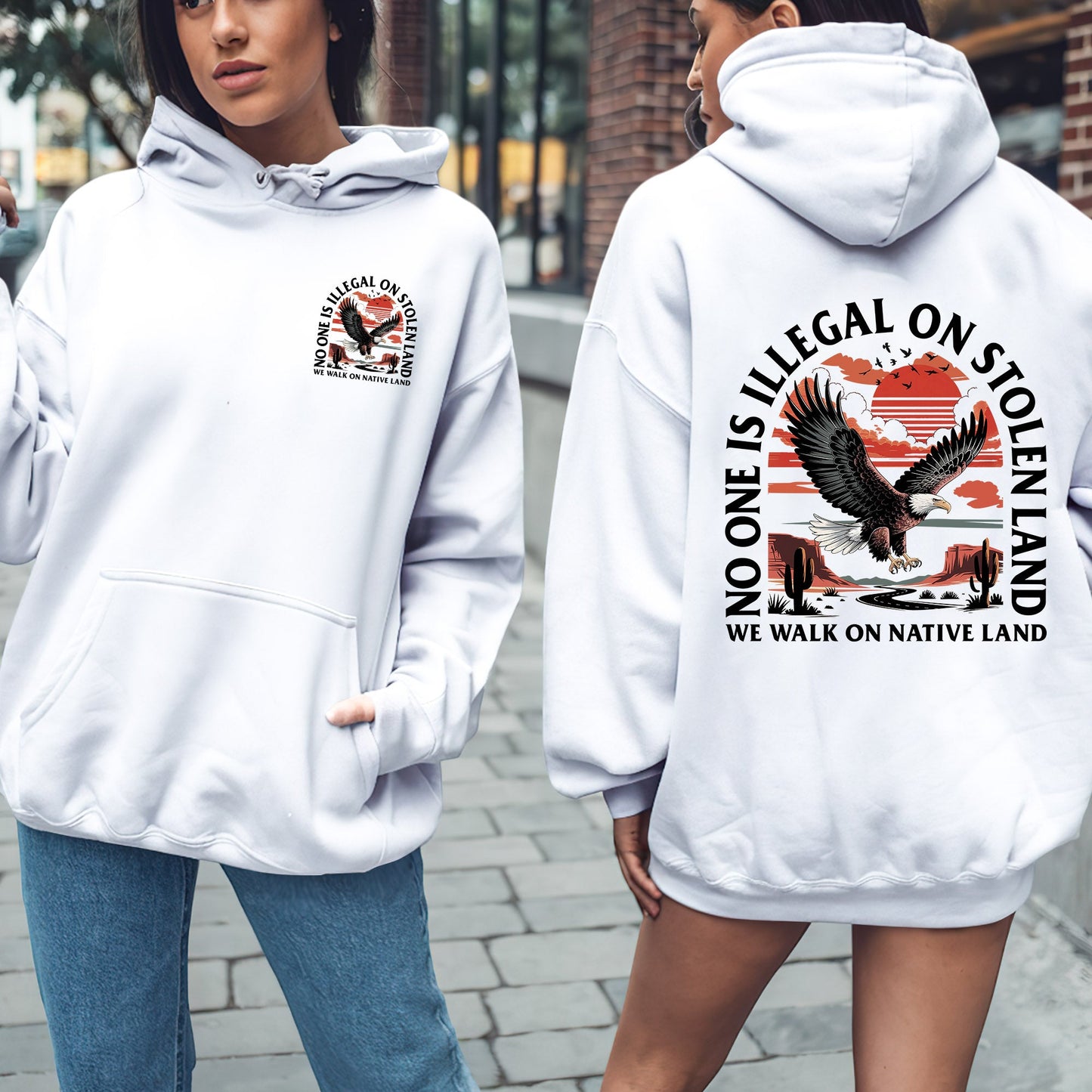 NO ONE IS ILLEGAL ON STOLEN LAND. WE WALK ON NATIVE LAND 20 - Two sides - Unisex T-Shirt/T-Shirt V-Neck/Hoodie/Sweatshirt