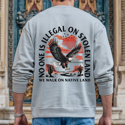 NO ONE IS ILLEGAL ON STOLEN LAND. WE WALK ON NATIVE LAND 20 - Two sides - Unisex T-Shirt/T-Shirt V-Neck/Hoodie/Sweatshirt