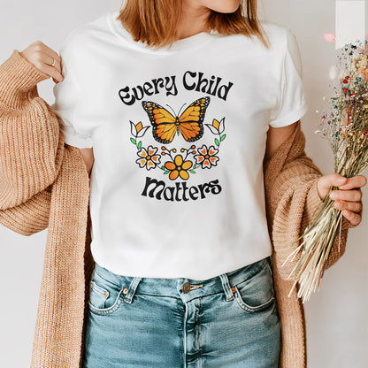 Every Child Matters For Orange Shirt Day Unisex T-Shirt/Hoodie/Sweatshirt 187