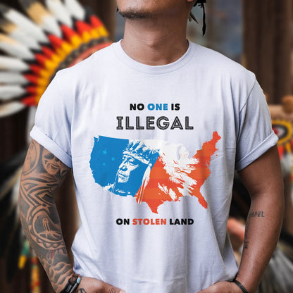 NO ONE IS ILLEGAL ON STOLEN LAND. WE WALK ON NATIVE LAND 22 - One sides - Unisex T-Shirt/T-Shirt V-Neck/Hoodie/Sweatshirt