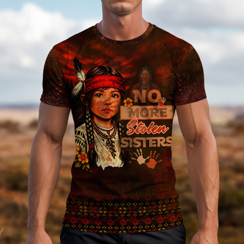 3D T-Shirt " MMIW No More Stolen Sisters"