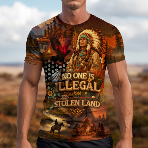 3D T-Shirt " No One Is Illegal on Stolen Land – Native American 3D Graphic T-Shirt