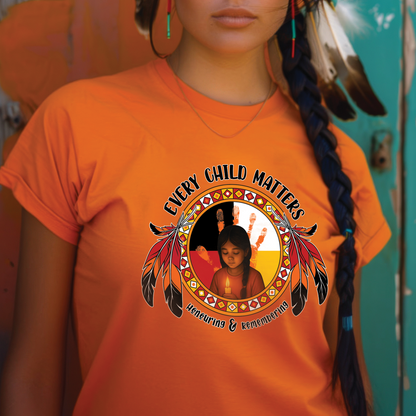 Every Child Matters For Orange Shirt Day Unisex T-Shirt/Hoodie/Sweatshirt 148
