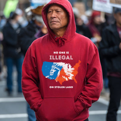 NO ONE IS ILLEGAL ON STOLEN LAND. WE WALK ON NATIVE LAND Style 9 - One Sides