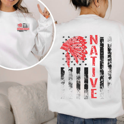 Native Resilience Flagwear Indigenous Strength - Two sides - Unisex T-Shirt/T-Shirt V-Neck/Hoodie/Sweatshirt