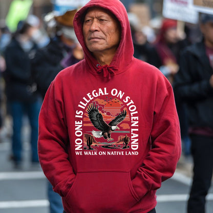NO ONE IS ILLEGAL ON STOLEN LAND. WE WALK ON NATIVE LAND 20 - One sides - Unisex T-Shirt/T-Shirt V-Neck/Hoodie/Sweatshirt