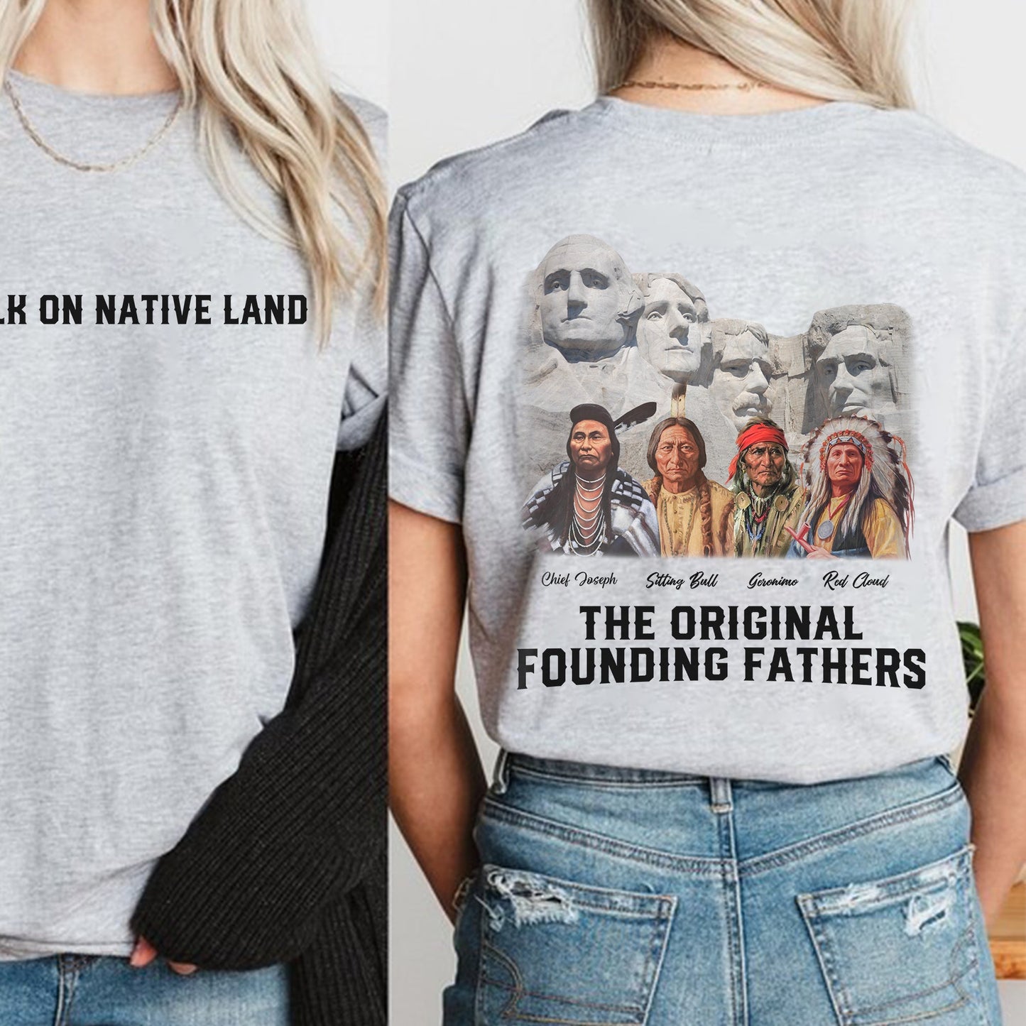 The Original Founding Fathers Native Leaders - Two sides - Unisex T-Shirt/T-Shirt V-Neck/Hoodie/Sweatshirt