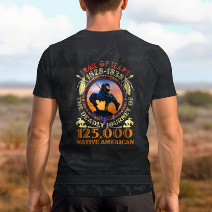 3D T-Shirt "Trail Of Tears 1828 - 1838 125000 Native American Shirt Man Ride Horse