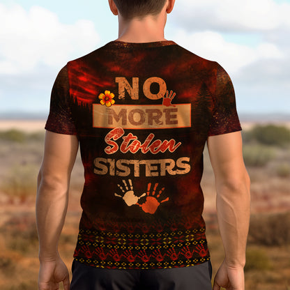 3D T-Shirt " MMIW No More Stolen Sisters"