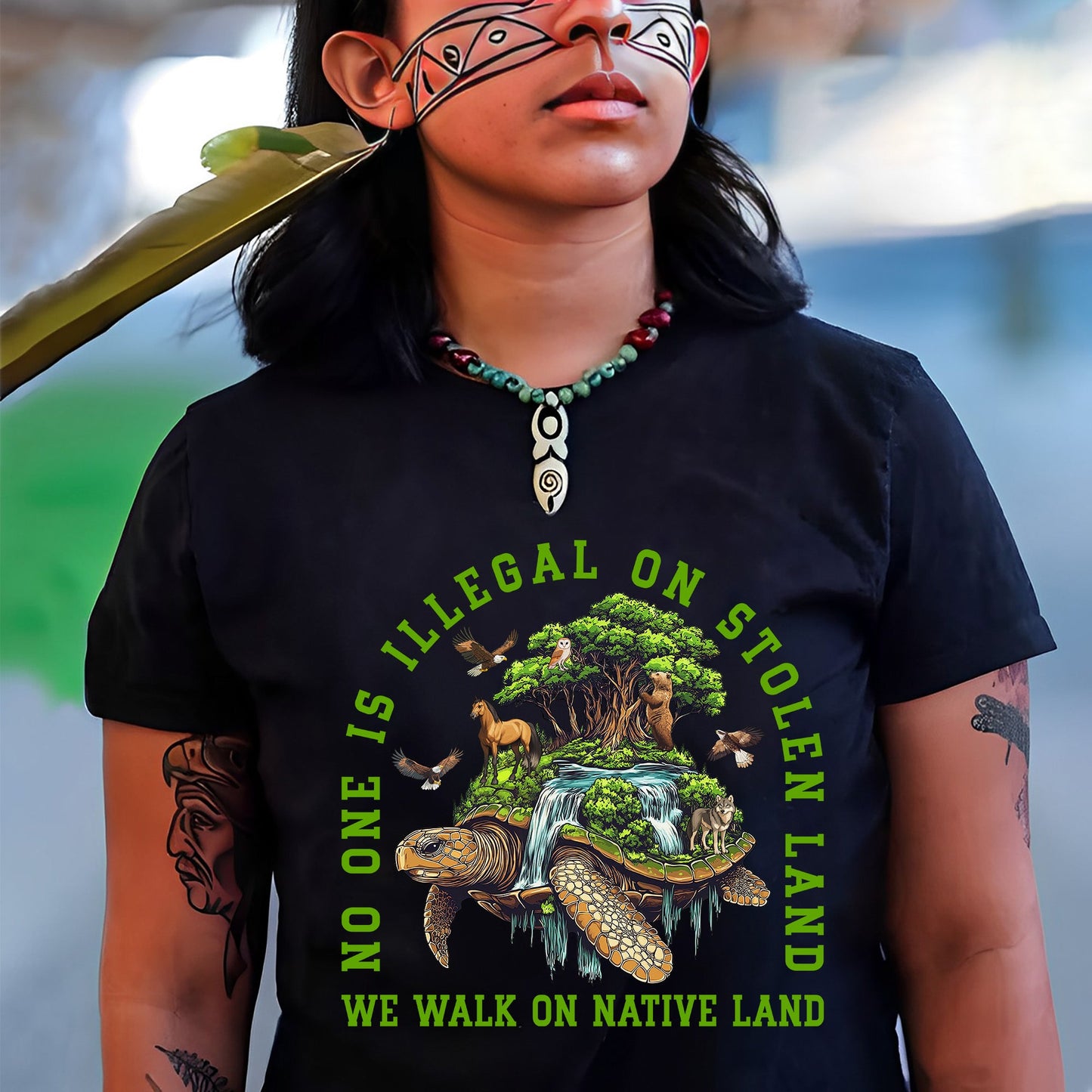 NO ONE IS ILLEGAL ON STOLEN LAND. WE WALK ON NATIVE LAND Style 4 - One Sides