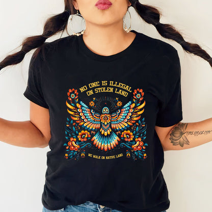 No One Is Illegal On Stolen Land Colorful Eagle Unisex T-Shirt/T-Shirt V-Neck/Hoodie/Sweatshirt