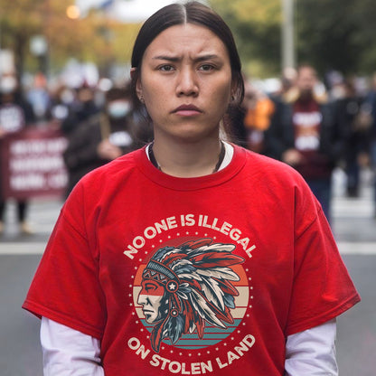 NO ONE IS ILLEGAL ON STOLEN LAND Style 13 - One Sides