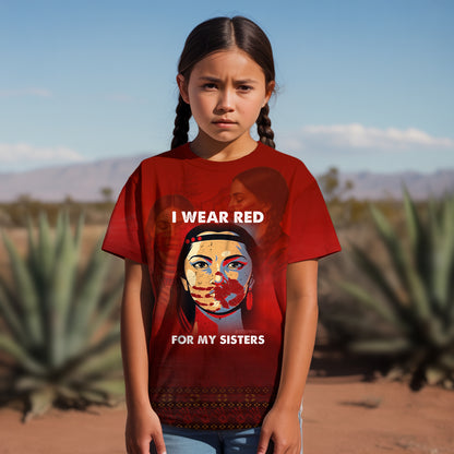 3D T-Shirt - I Wear Red For My Sisters - MMIW