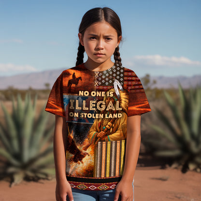 3D T-Shirt  "NO ONE IS ILLEGAL ON STOLEN LAND. WE WALK ON NATIVE LAND
