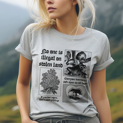 NO ONE IS ILLEGAL ON STOLEN LAND