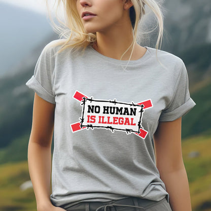 No Human Is Illegal Unisex T-Shirt/T-Shirt V-Neck/Hoodie/Sweatshirt - Empowerment for Immigrant Rights, Support for Human Dignity