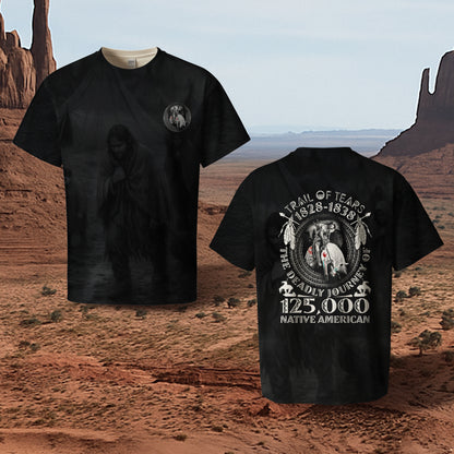 3D T-Shirt  "Trail Of Tears 1828 - 1838 125000 Native American Shirt Man Ride Horse