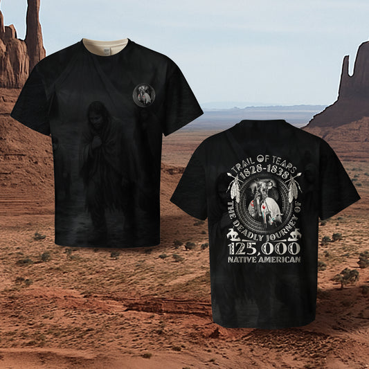 3D T-Shirt  "Trail Of Tears 1828 - 1838 125000 Native American Shirt Man Ride Horse