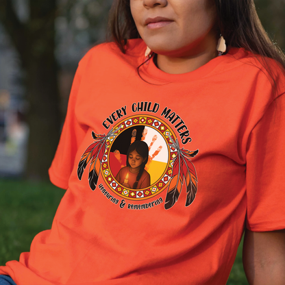Every Child Matters For Orange Shirt Day Unisex T-Shirt/Hoodie/Sweatshirt 148