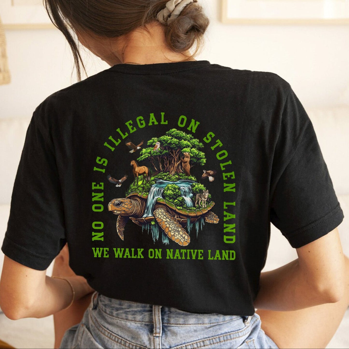NO ONE IS ILLEGAL ON STOLEN LAND. WE WALK ON NATIVE LAND Style 4 - Two Sides