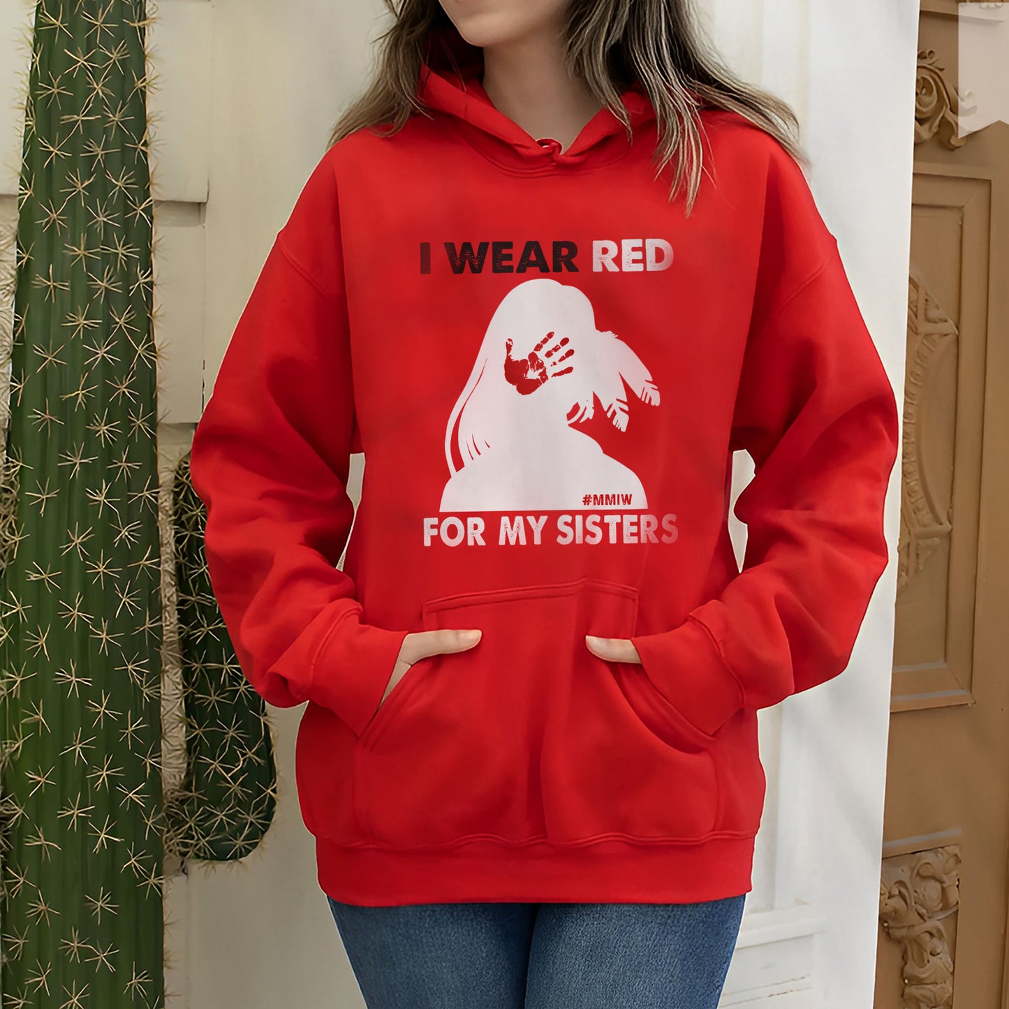 MMIW I Wear Red For My Sister, No More Stolen Sisters Red Hand