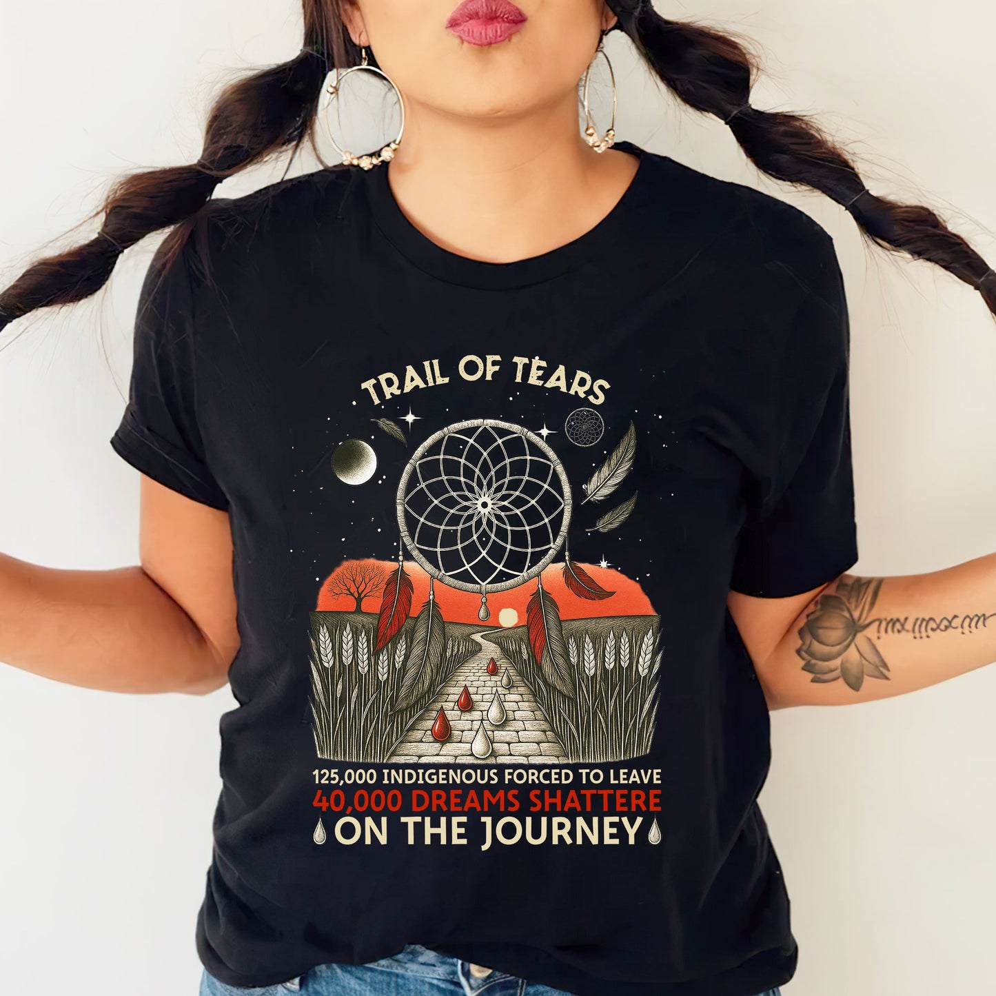 Trail Of Tears - 125000 Indigenous Forced To Leave 40000 Dreams Shattere Unisex T-Shirt/Hoodie/Sweatshirt