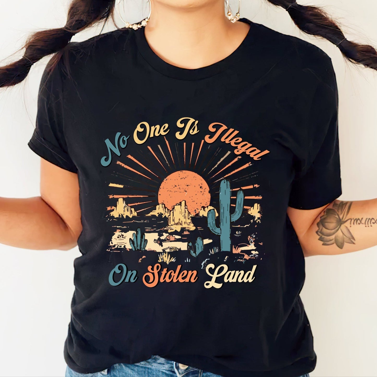 NO ONE IS ILLEGAL ON STOLEN LAND Style 12 - One Sides