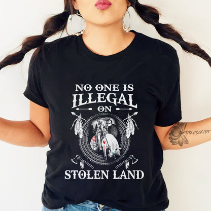 NO ONE IS ILLEGAL ON STOLEN LAND. WE WALK ON NATIVE LAND Style 5 - One Side