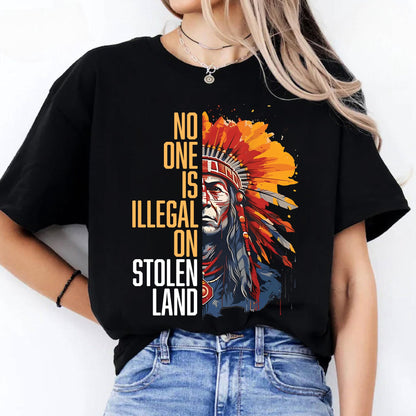 NO ONE IS ILLEGAL ON STOLEN LAND